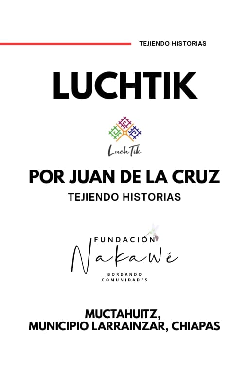 Colección Luchtik por Juan